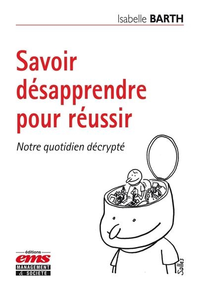Savoir désapprendre pour réussir - Image principale