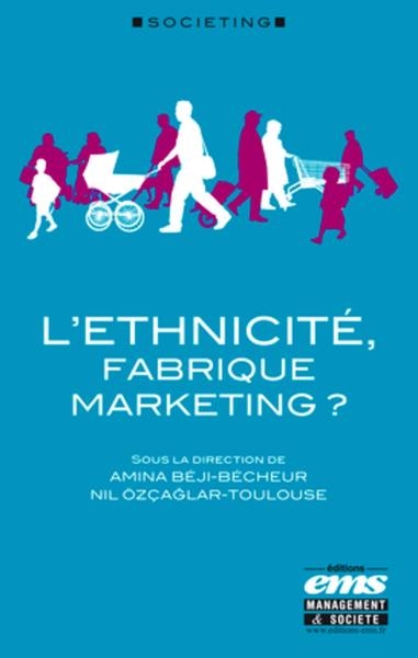 L'ethnicité, fabrique marketing ? - Image principale