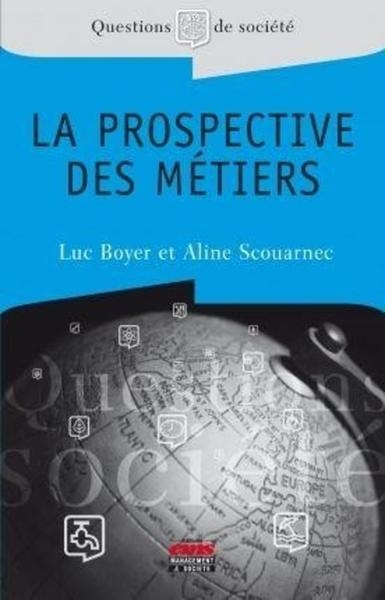 La prospective des métiers - Image principale