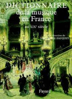 Dictionnaire de la musique en france au xixe siècle - Image principale