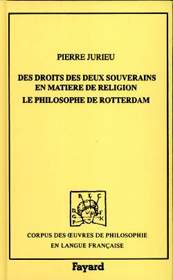 Des droits des deux souverains en matière de religion (1687), suivi de le philosophe de rotterdam - Image principale
