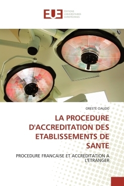 La procedure d'accreditation des etablissements de sante - Image principale