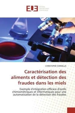 Caractérisation des aliments et détection des fraudes dans les miels - Image principale