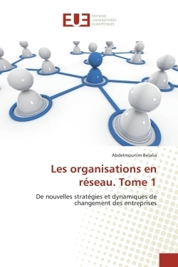 Les organisations en réseau. tome 1 - Image principale