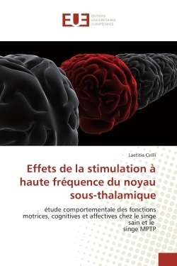 Effets de la stimulation à haute fréquence du noyau sous-thalamique - Image principale