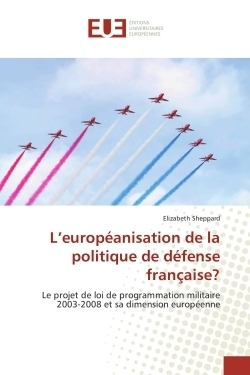 L'européanisation de la politique de défense française? - Image principale