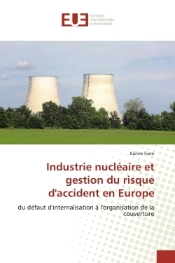 Industrie nucléaire et gestion du risque d''accident en europe - Image principale