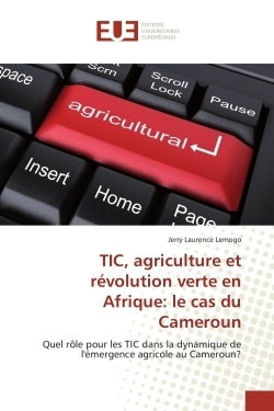 Tic, agriculture et révolution verte en afrique: le cas du cameroun - Image principale