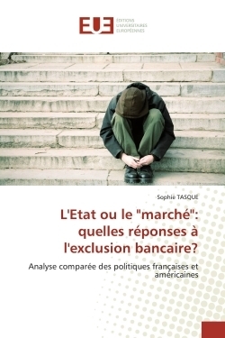 L''etat ou le "marché": quelles réponses à l''exclusion bancaire? - Image principale
