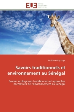 Savoirs traditionnels et environnement au sénégal - Image principale