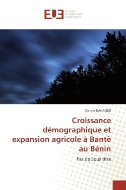 Croissance démographique et expansion agricole à bantè au bénin - Image principale