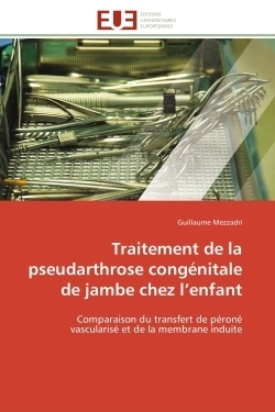 Traitement de la pseudarthrose congénitale de jambe chez l'enfant - Image principale