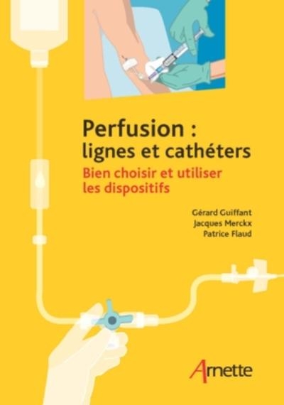 Perfusion : lignes et cathéters - Image principale