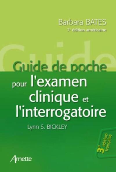 Guide de poche pour l'examen clinique et l'interrogatoire 3e édition française - 7e édition américaine - Image principale