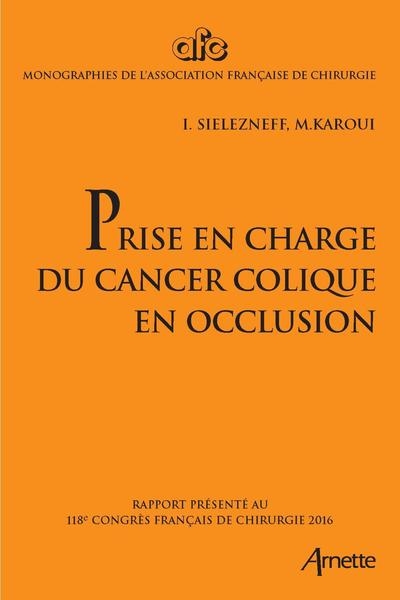 Prise en charge du cancer colique en occlusion - Image principale