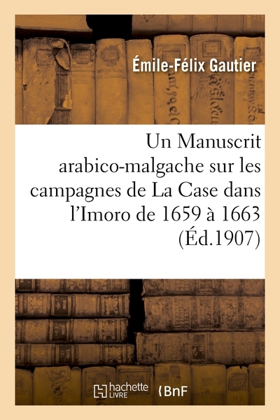 Un manuscrit arabico-malgache sur les campagnes de la case dans l'imoro de 1659 à 1663 - Image principale