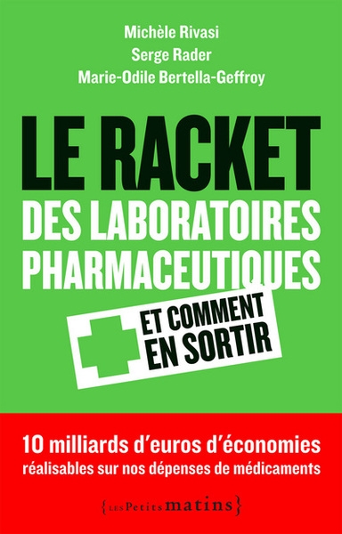 Le racket des laboratoires pharmaceutiques et comment en sortir - Image principale