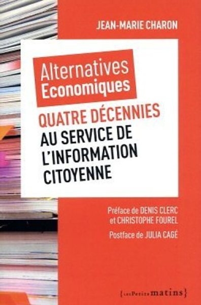 Alternatives économiques : quatre décennies au service de l'information citoyenne - Image principale