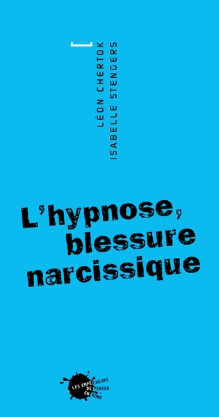 L'hypnose, blessure narcissique - Image principale