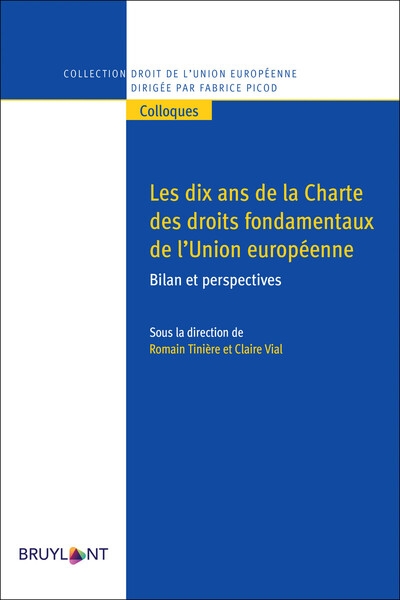 Les 10 ans de la charte de droits fondamentaux de l'ue - bilan et perspective - Image principale