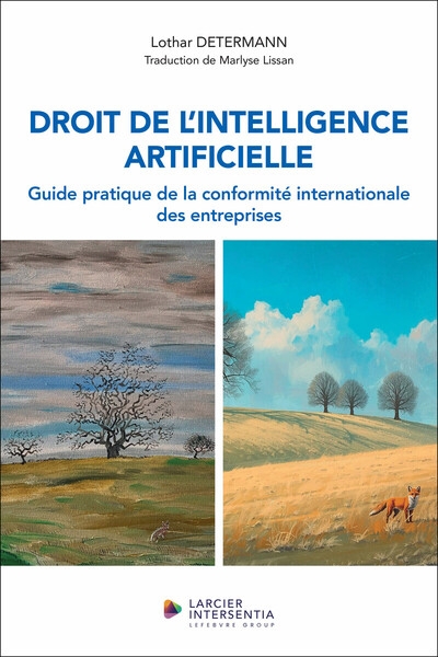 Droit de l'intelligence artificielle - guide pratique de la conformité internationale des entreprises - Image principale