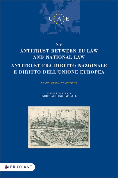 Xv antitrust between eu law and national law / antitrust fra diritto nazionale e diritto dell'unione e - Image principale