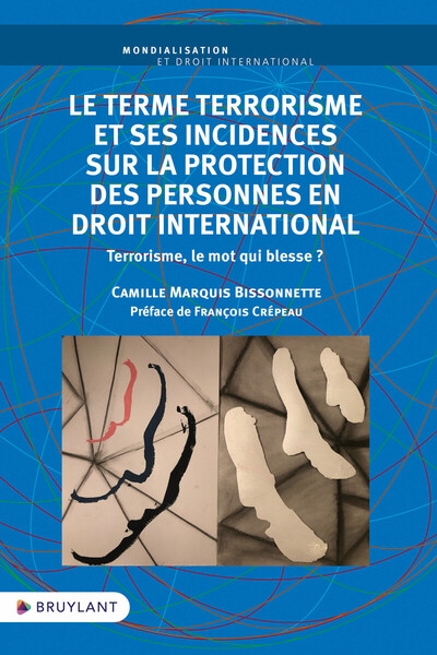 Le terme terrorisme et ses incidences sur la protection des personnes en droit international - terro - Image principale