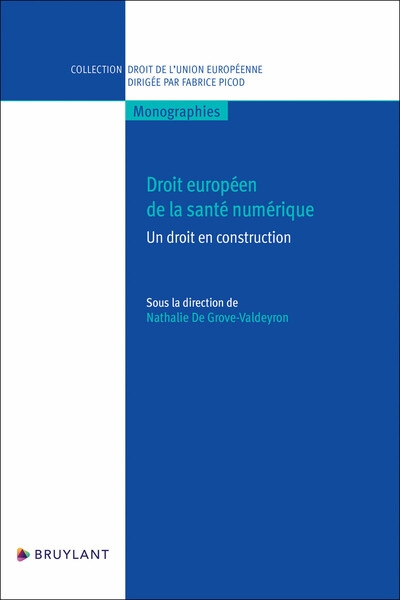 Droit européen de la santé numérique - un droit en construction - Image principale