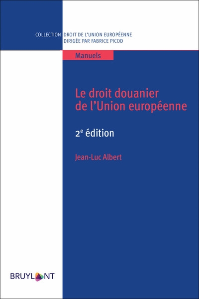 Le droit douanier de l'union européenne - Image principale