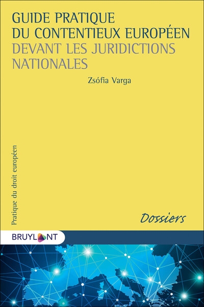Guide pratique du contentieux européen devant les juridictions nationales - Image principale