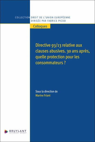 Directive 93/13 relative aux clauses abusives - 30 ans après, quelle protection pour les consommateurs ? - Image principale