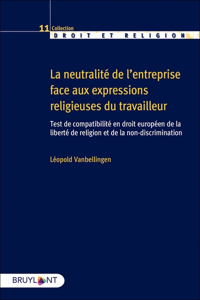 La neutralité de l'entreprise face aux expressions religieuses du travailleur - Image principale