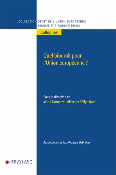 Quel biodroit pour l'union européenne ? - Image principale