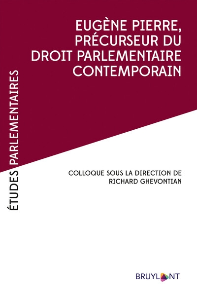 Eugène pierre, précurseur du droit parlementaire contemporain - Image principale