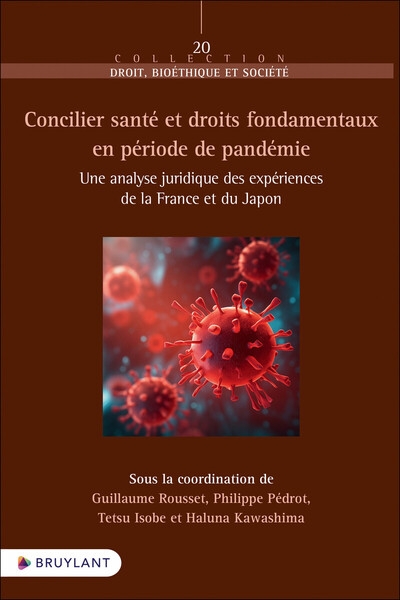 Concilier santé et droits fondamentaux en période de pandémie - une analyse juridique des expérience - Image principale