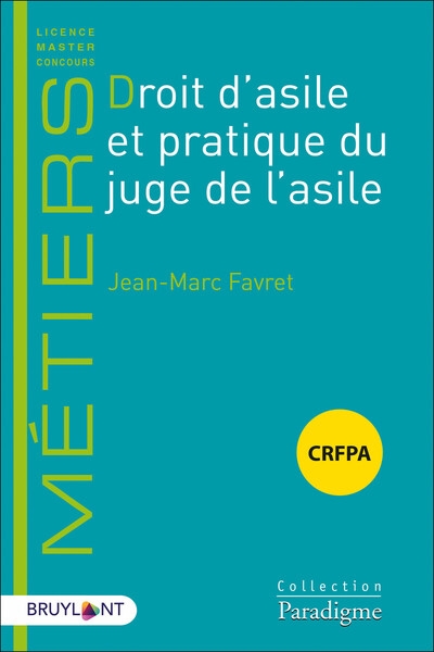 Droit d'asile et pratique du juge de l'asile - Image principale