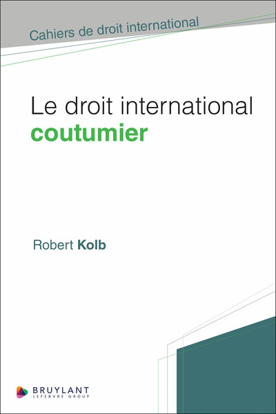 Le droit international coutumier - Image principale
