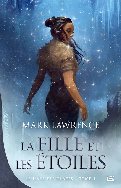 Le livre des glaces, t1 : la fille et les étoiles - Image principale