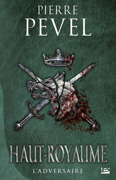 Haut-royaume, t4 : l'adversaire - Image principale