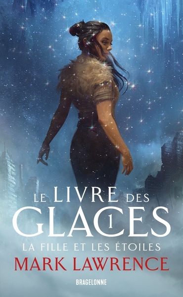Le livre des glaces, t1 : la fille et les étoiles - Image principale