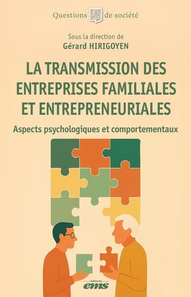 La transmission des entreprises familiales et entrepreneuriales - Image principale