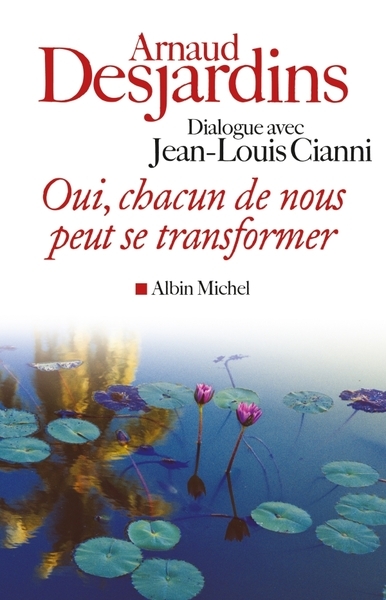 Oui, chacun de nous peut se transformer - Image principale