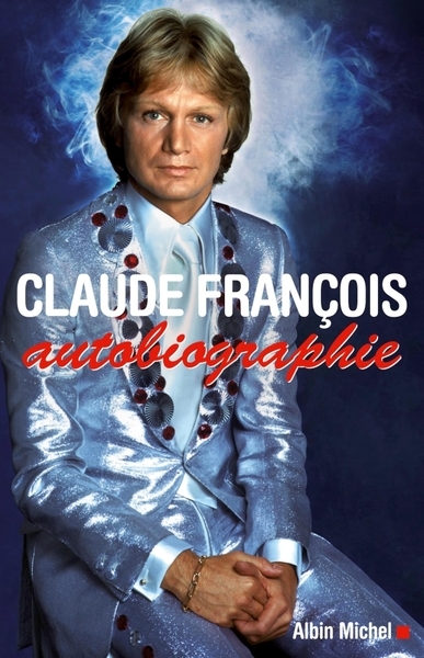 Claude françois, autobiographie - Image principale