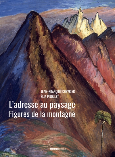 L'adresse au paysage - figures de la montagne de jean-antoine linck à marianne werefkin - Image principale