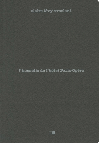 L'incendie de l'hôtel paris-opéra. enquête sur un drame social - Image principale