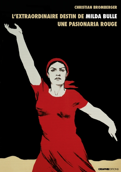 L'extraordinaire destin de milda bulle. une pasionaria rouge - Image principale