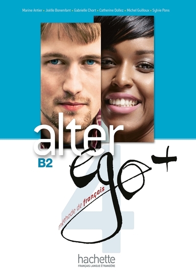 Alter ego + 4 - livre de l'élève (b2) - Image principale
