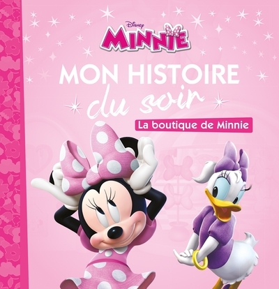 La maison de mickey - mon histoire du soir - la boutique de minnie - disney - Image principale