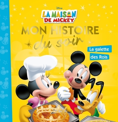La maison de mickey - mon histoire du soir - mickey et la galette des rois - disney - Image principale