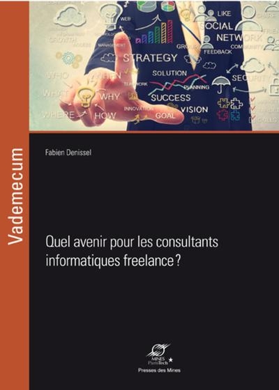 Quel avenir pour les consultants informatiques freelance ? - Image principale